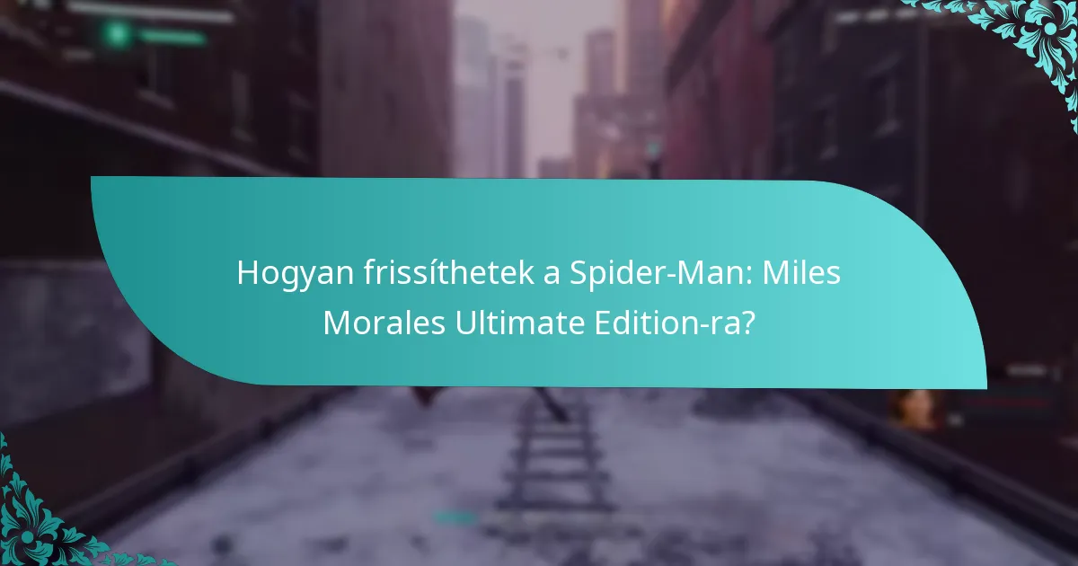 Milyen további tartalmakat kínál az Ultimate Edition?