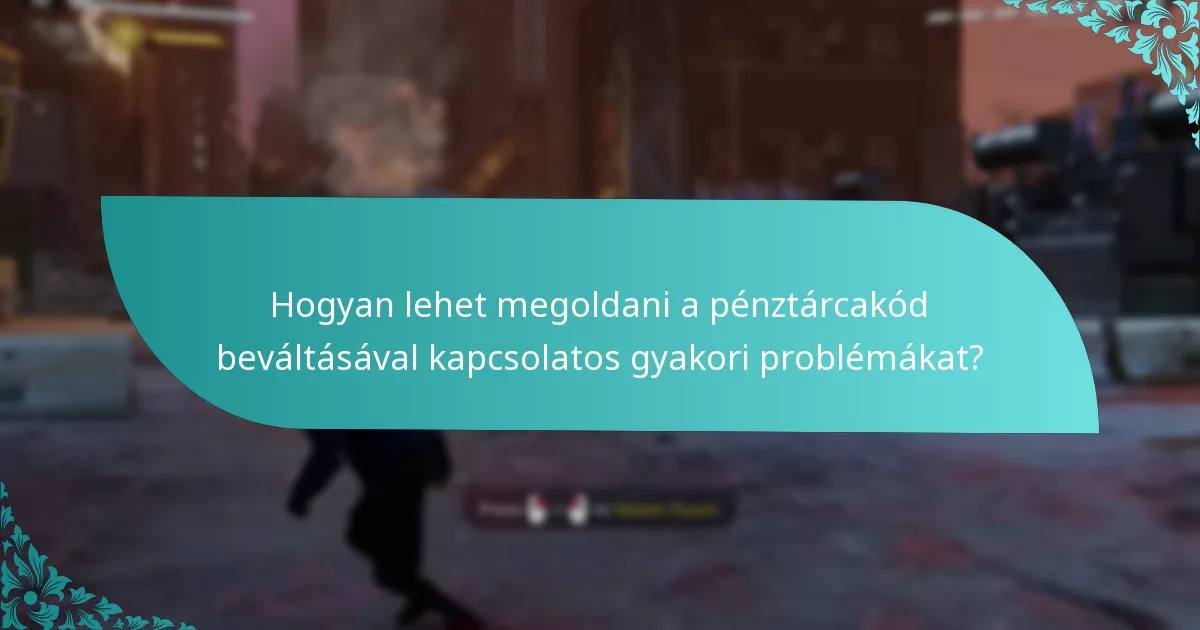 Milyen típusú fejlesztések szerezhetők meg a pénztárcakódokkal?