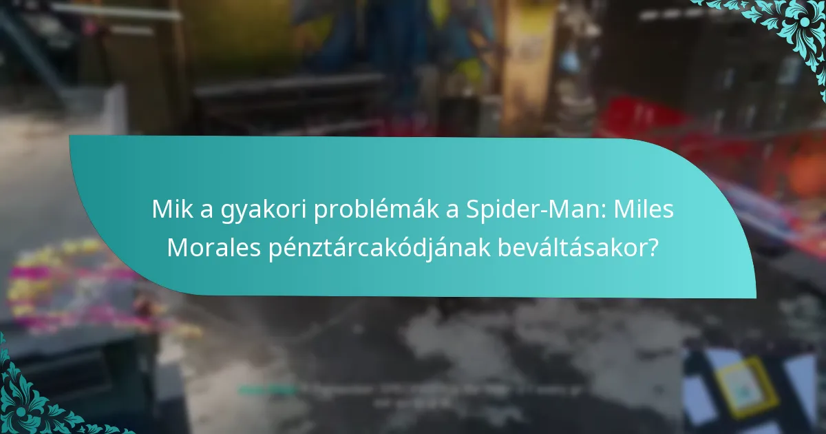 Hogyan kezelhetem a fiókomat és a pénztárcámat a sikeres kódbevétel érdekében?