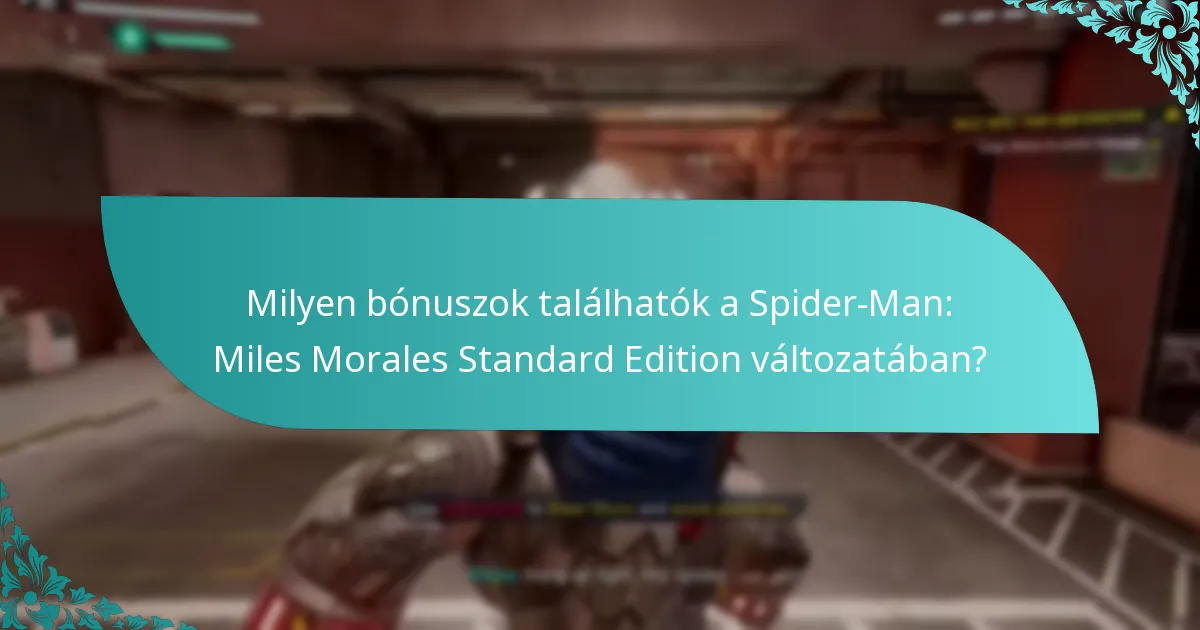 Mit mondanak a felhasználói vélemények a Standard Edition bónuszairól?